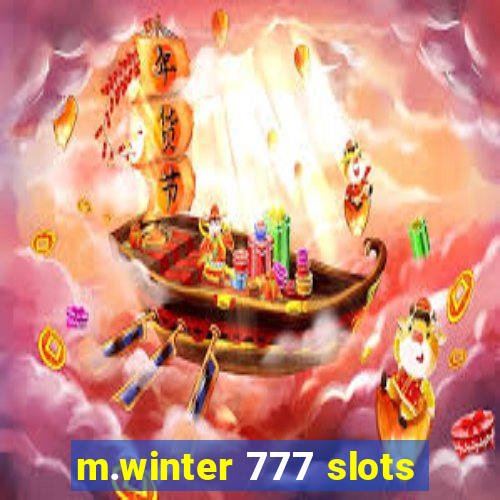 m.winter 777 slots